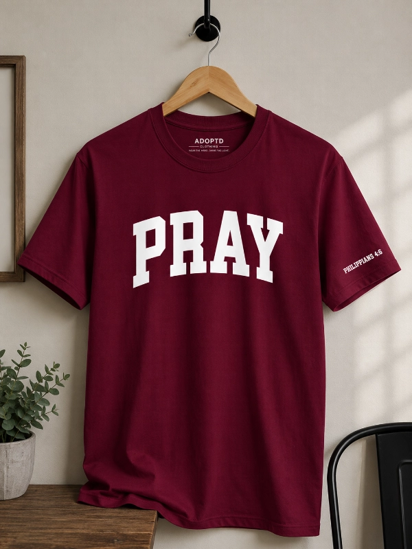Pray_Philippians_4_6_Burgundy